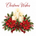 Traditional candle and poinsettia 6 x 6 inch Christmas card front with Christmas Wishes on white